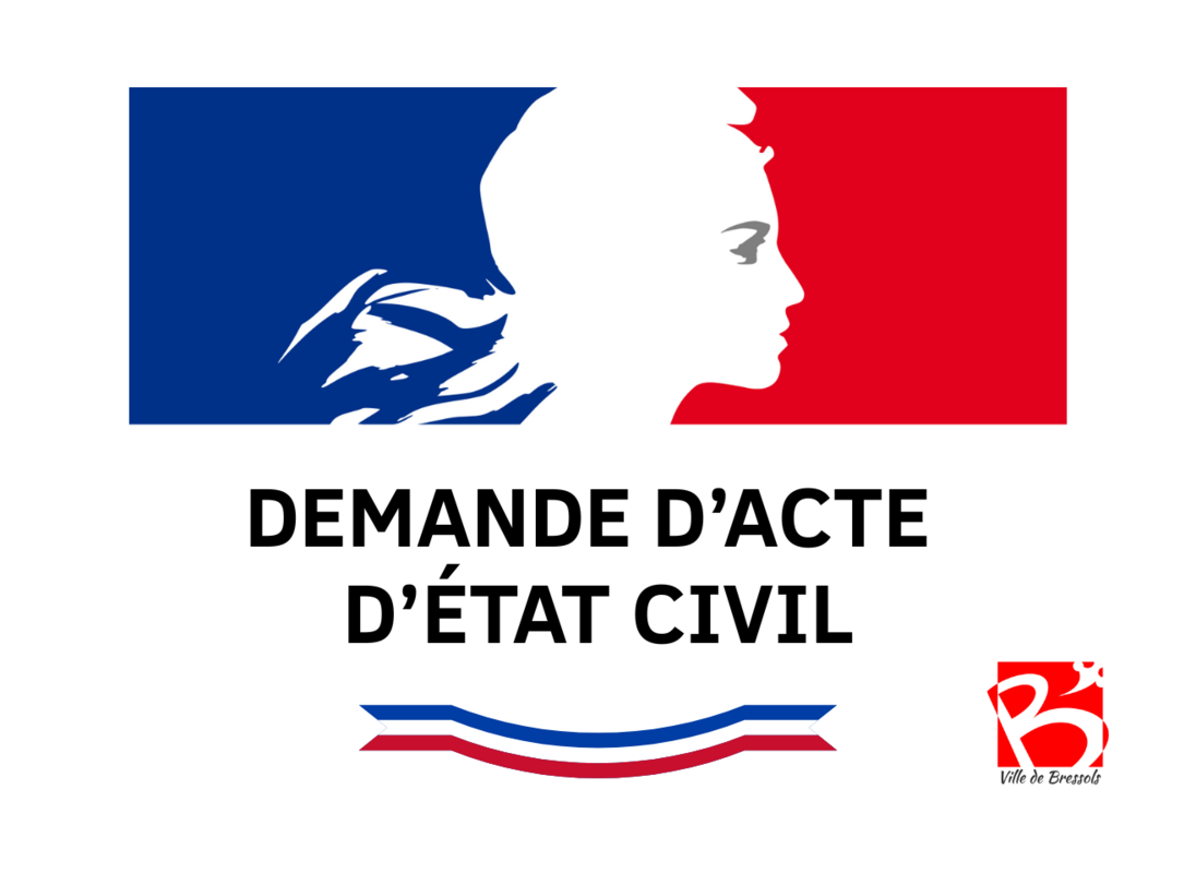 Logo Marianne titre demande d'acte d'état civil et logo Bressols